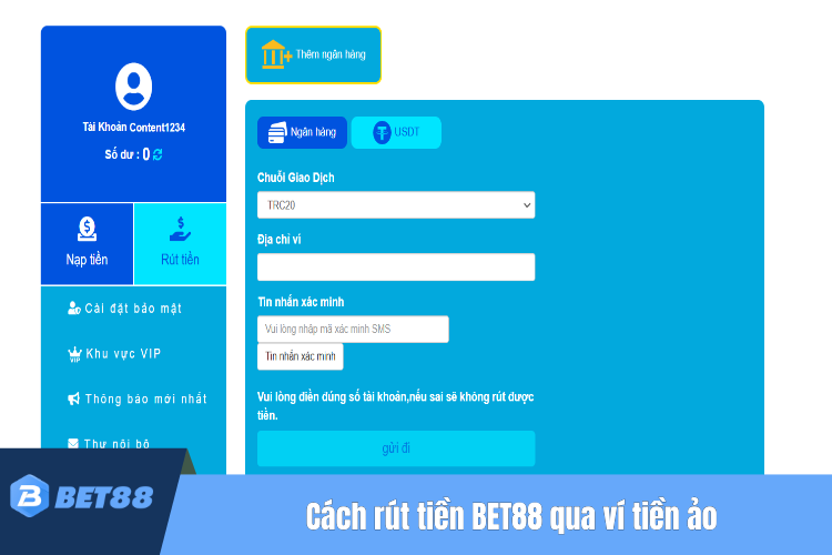 Cách rút tiền BET88 qua tài khoản ví tiền ảo USDT